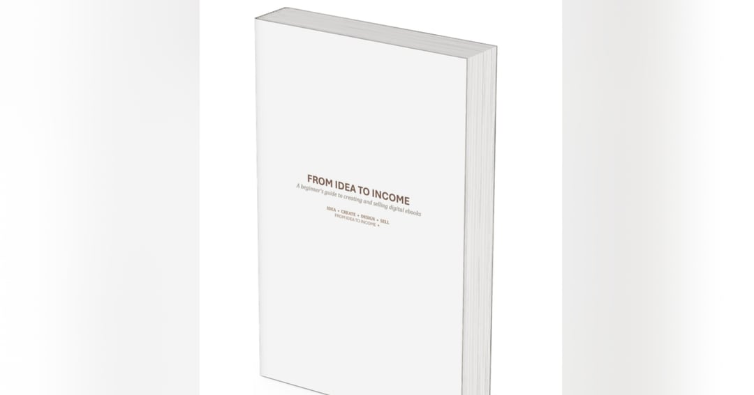 From idea to income