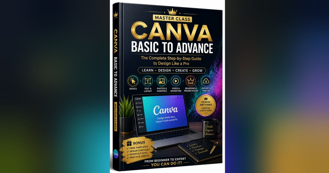 MASTER CLASS: Canva Basic to Advance - Luxury Gold Premium eBook