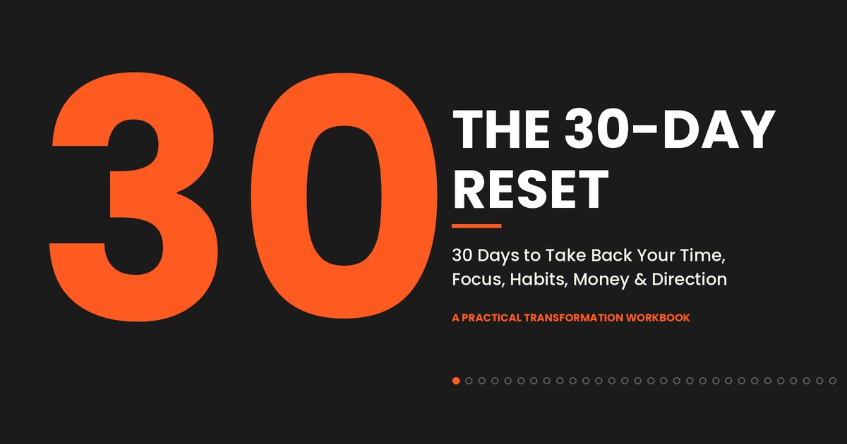 The 30-Day Reset