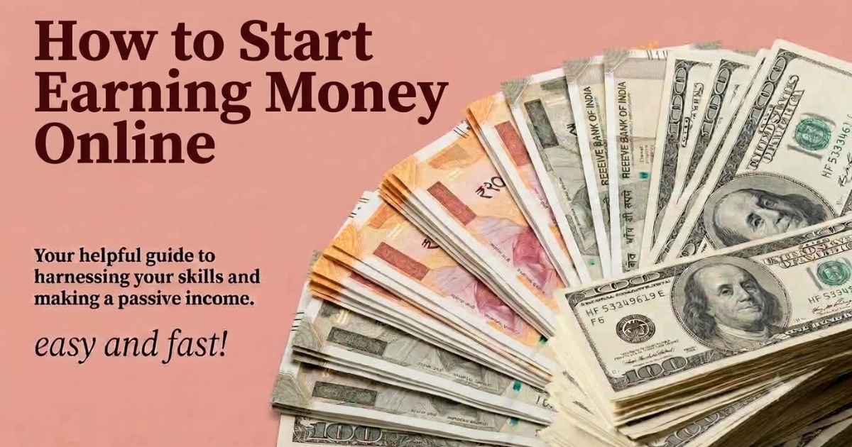 How to Start Earning Money Online
