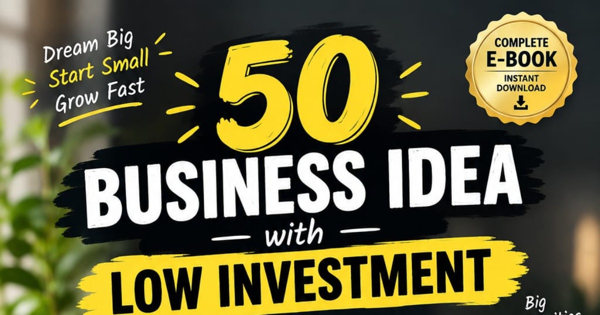 50 Business Ideas With Low Investment. A Practical Guide to Starting Your Own Business From