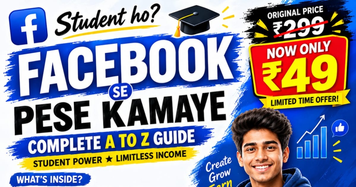 Facebook Se Paise Kamaye – Complete A to Z Guide 💰📱