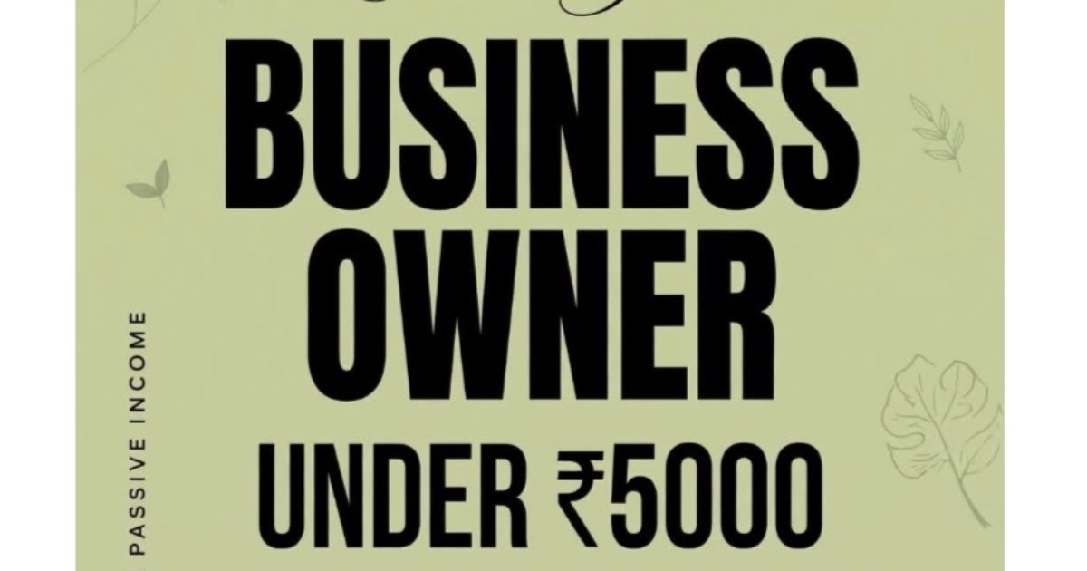 Becoming a Business Owner Under ₹5,000 | 15 Low-Investment Business Ideas E-book, image 2