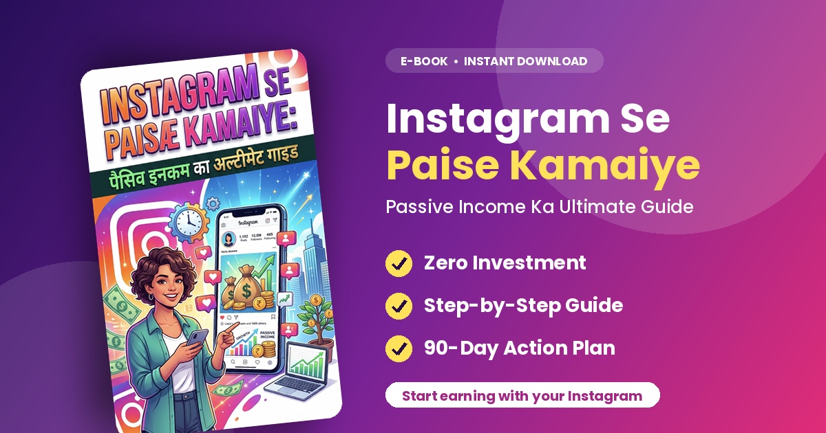 Instagram Se Paise Kamaiye: 90-Day passive Income Ebook (Zero Investment), image 2