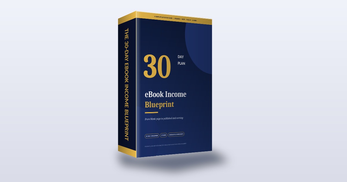 The 30-Day eBook Income Blueprint