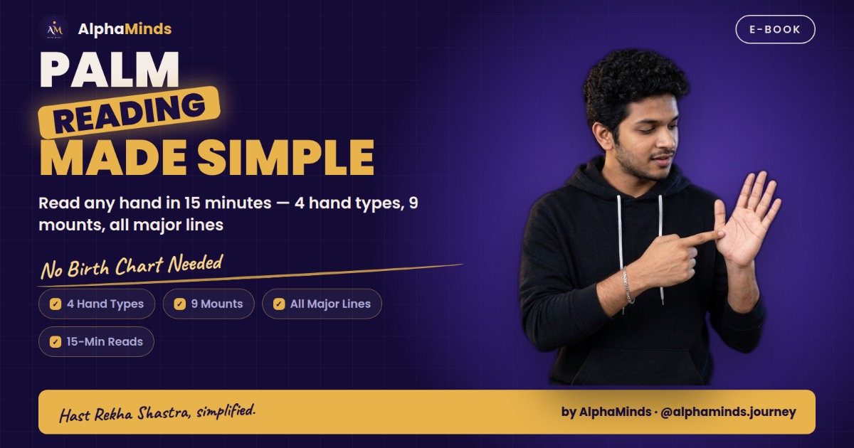 Palm Reading Made Simple — Kisi Bhi Haath Ko 15 Minute Mein Padho
