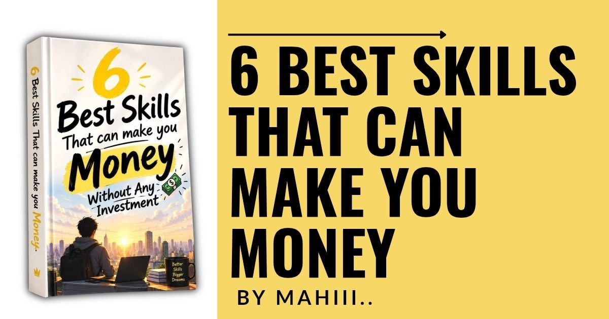 6 BEST SKILLS THATBCAN MAKE YOU MONEY