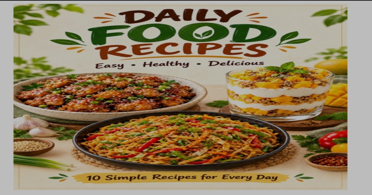 Daily Food Recipes – Easy, Tasty & Budget-Friendly Recipe eBooks