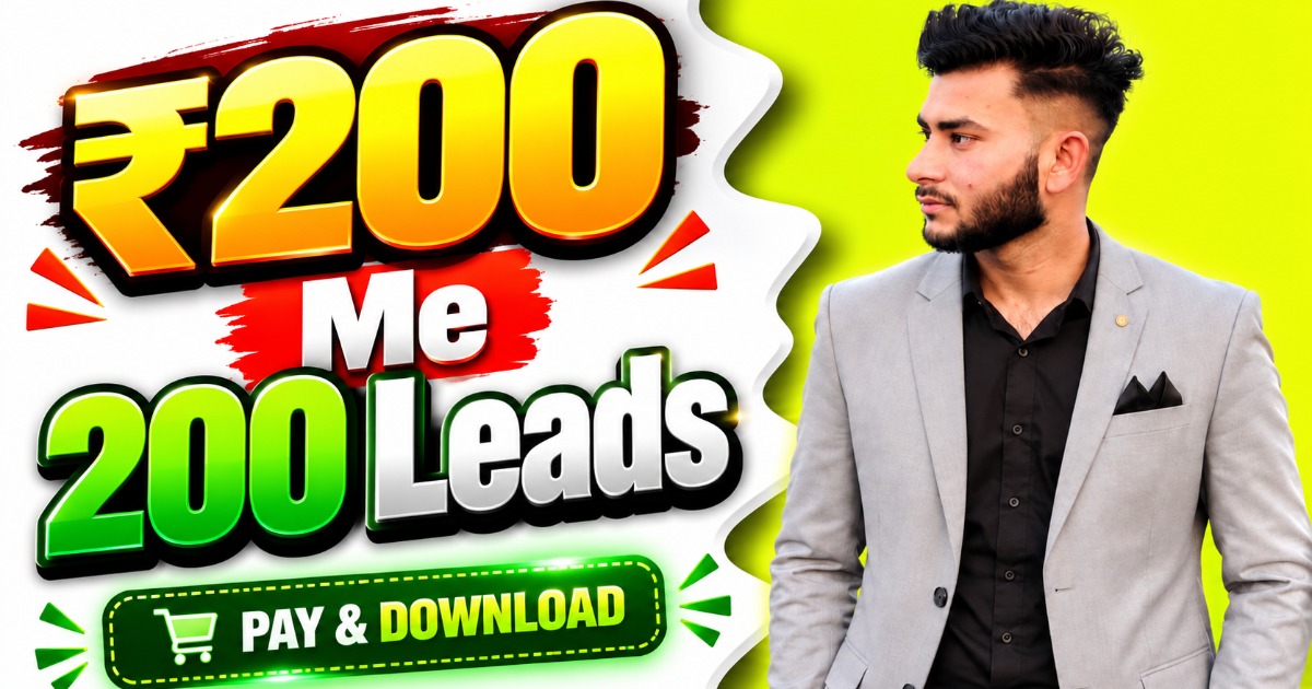 🔥 सिर्फ ₹200 में 200 Leads! 😱 | Pay & Download Now