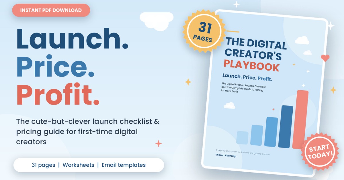 The Digital Creator's Playbook: Launch. Price. Profit.