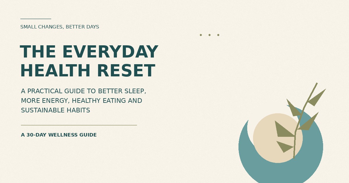 The Everyday Health Reset
