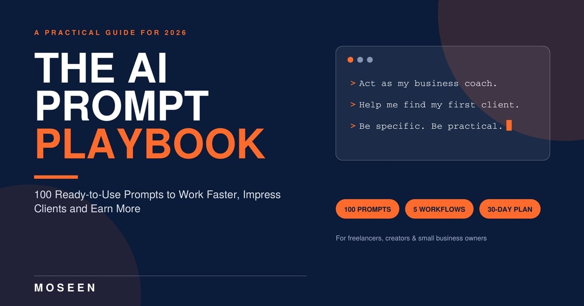 The AI Prompt Playbook by MOSEEN