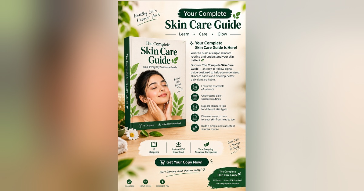 Complete Skin Care Guide – Beginner's E-book