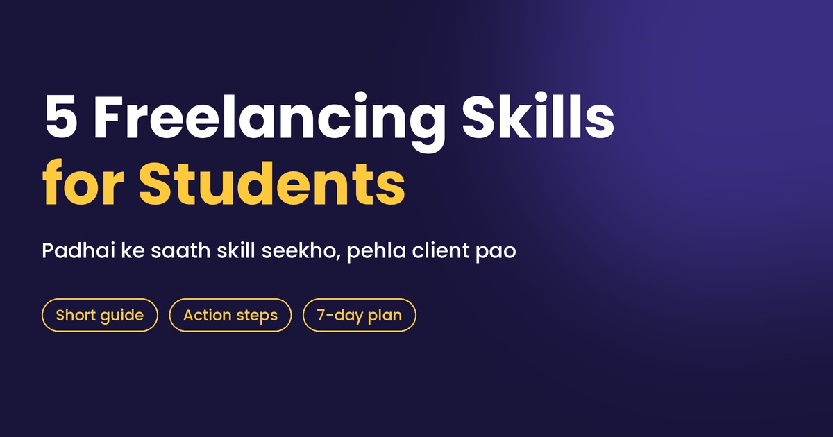 Student Freelancer: 5 Skills, 7 Din, Pehla Client — image 2