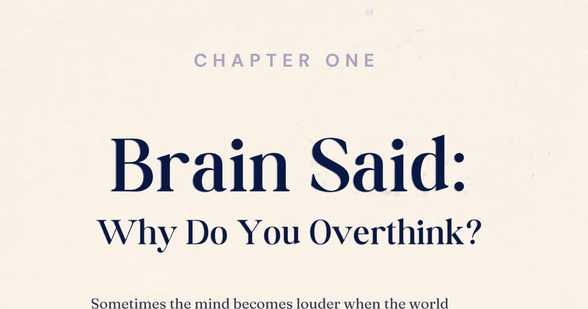 Brain Said: Understanding Your Mind, Overthinking & Procrastination, image 4