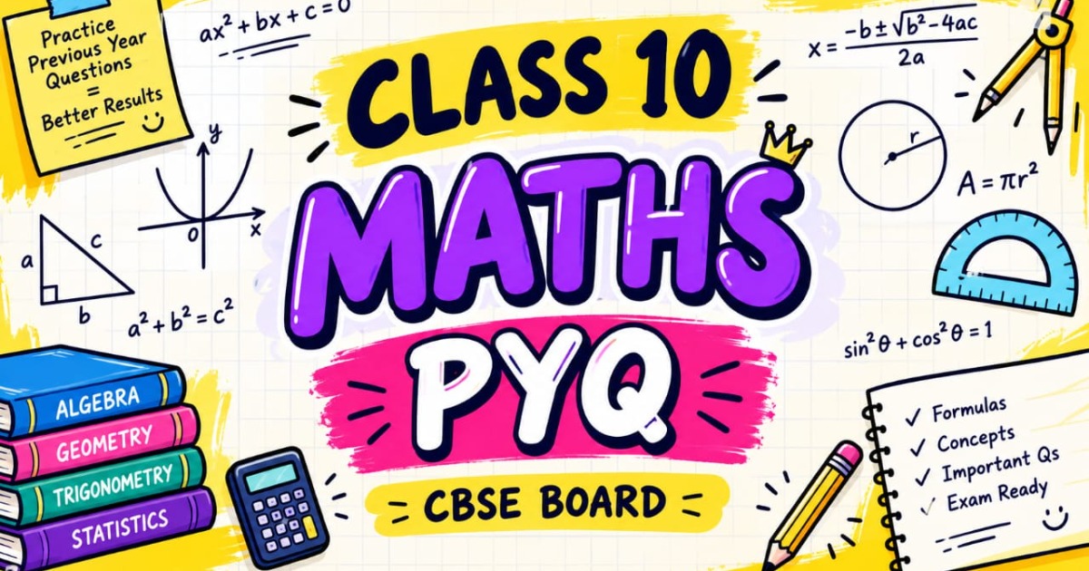 MATHS PYQ  CLASS 10 CBSE 2026-27