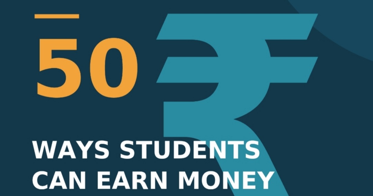 50 Ways Students Can Earn Money.