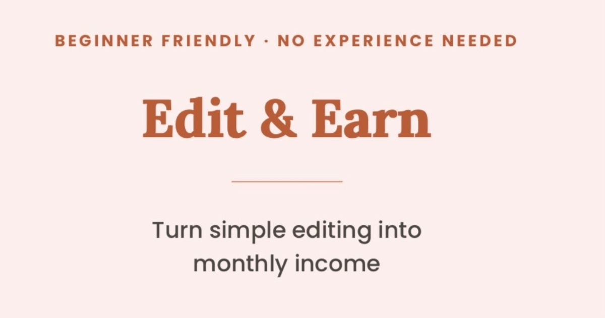 Edit & Earn