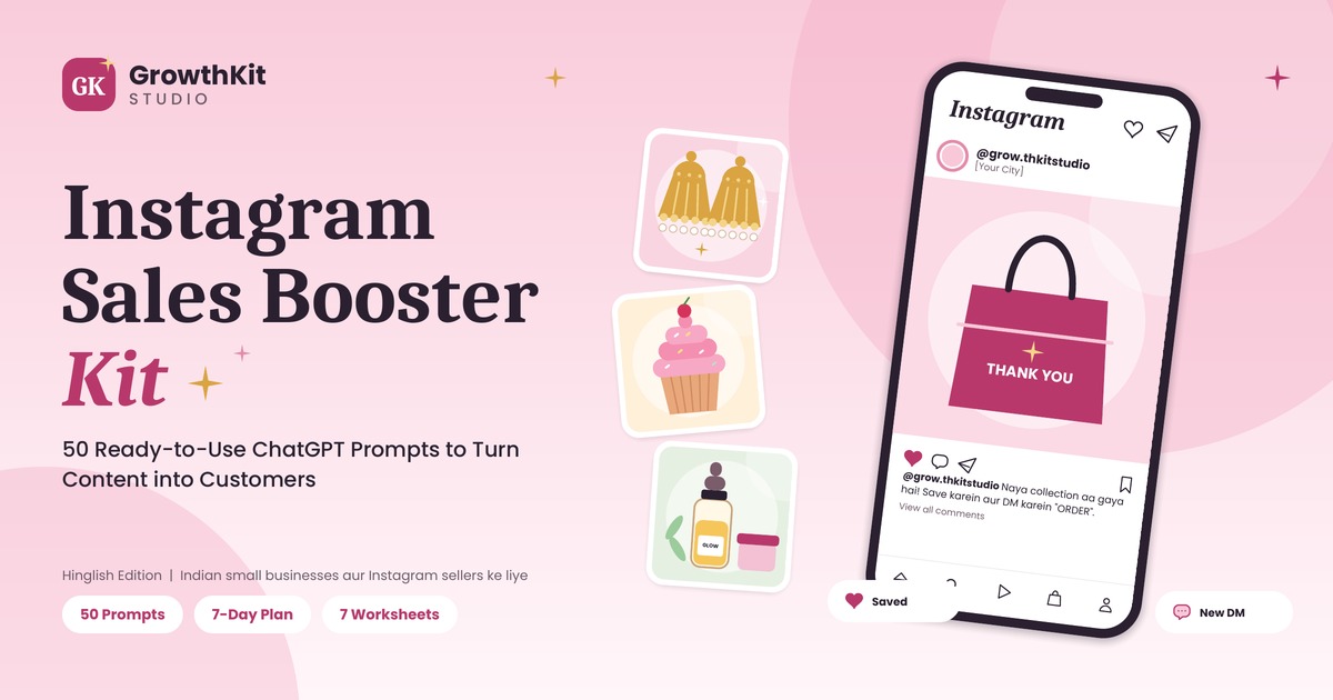 Instagram Sales Booster Kit: 50 ChatGPT Prompts for Indian Small Businesses (Hinglish PDF)