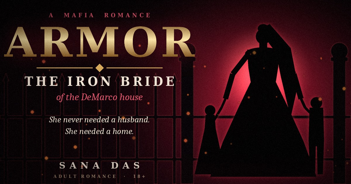 Armor: The Iron Bride of the DeMarco House,