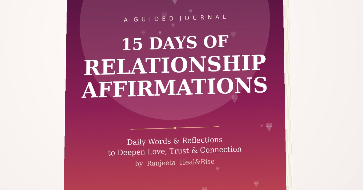 15 Days of Relationship Affirmations