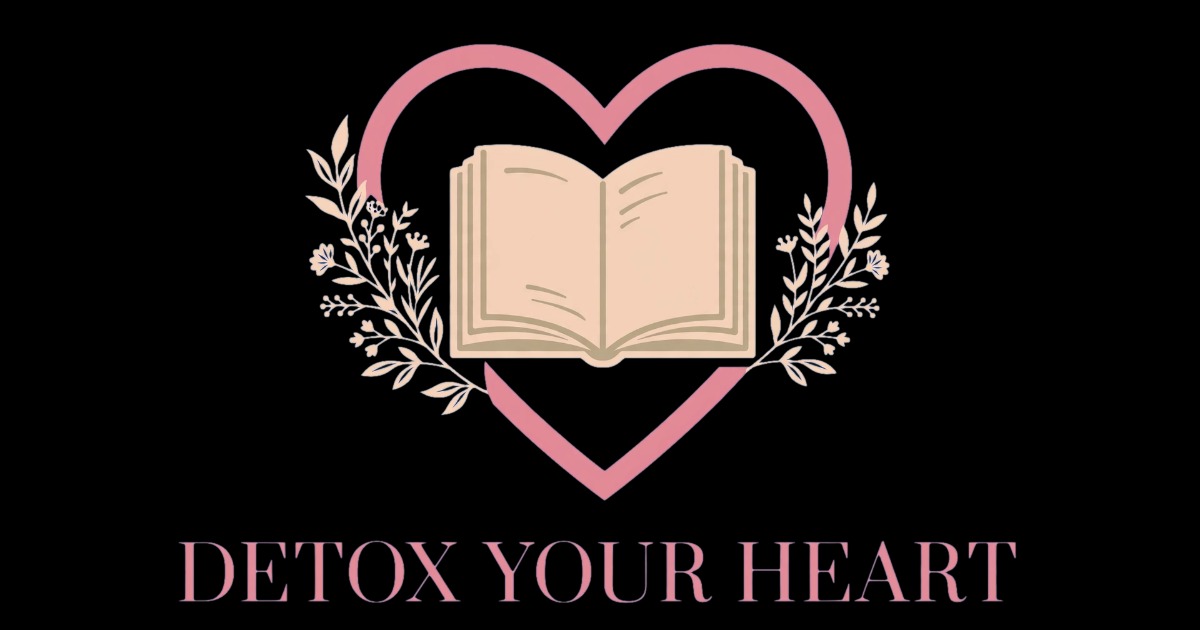 Detox Your Heart - 21 Day Healing Journal