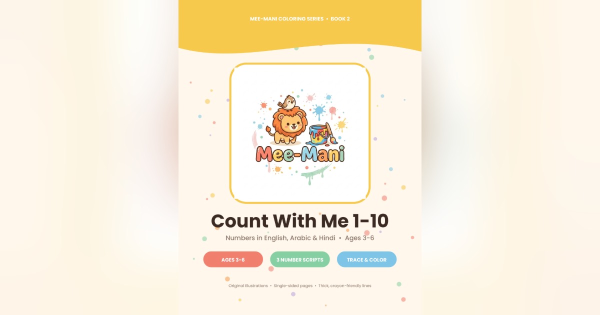 Count With Me 1-10: Learn Numbers in English & Hindi (Ages 3-6)