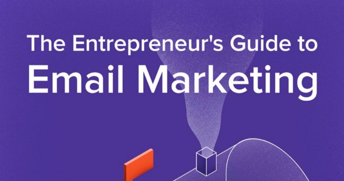 The entrepreneurs guide to email marking, image 2