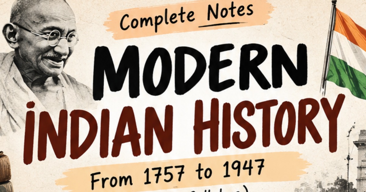 Modern Indian history complete notes