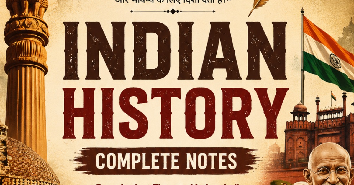 Indian history complete notes
