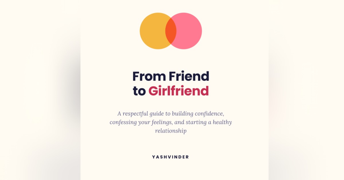 From Friend to Girlfriend, image 3