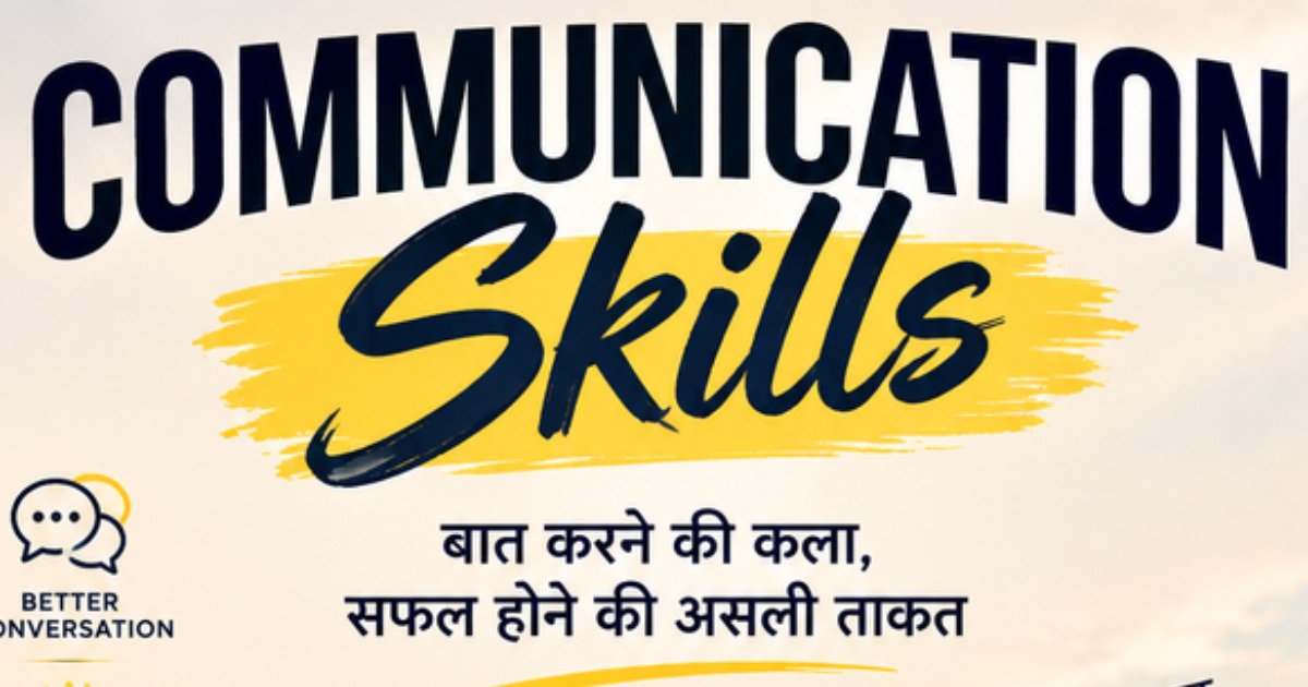 Master Communication Skills Speak Clearly, Build Confidence & Connect Better