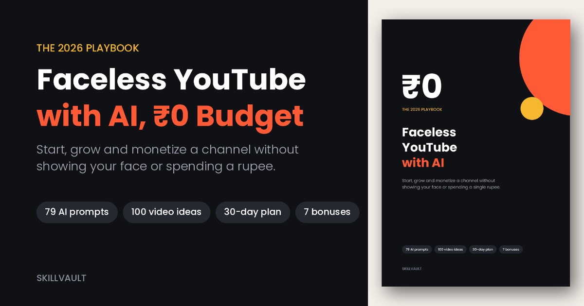 Faceless YouTube with AI, ₹0 Budget – The 2026 Playbook